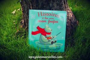 Histoires à lire avec mon papa (1)