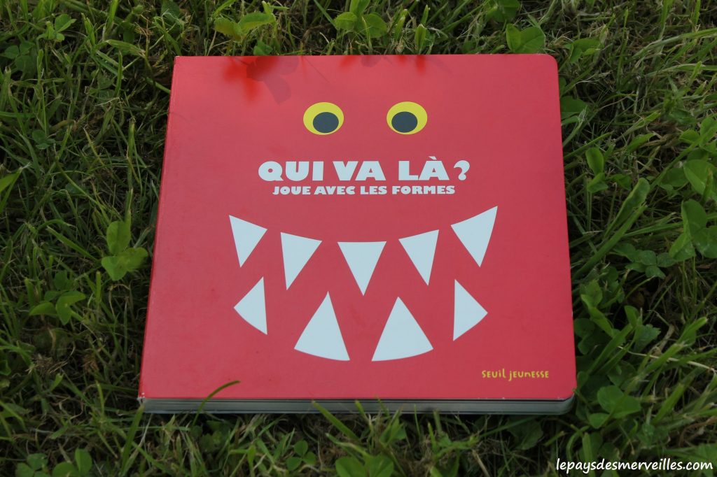 Qui va là - Editions seuil jeunesse - apprendre les formes et les couleurs (1)
