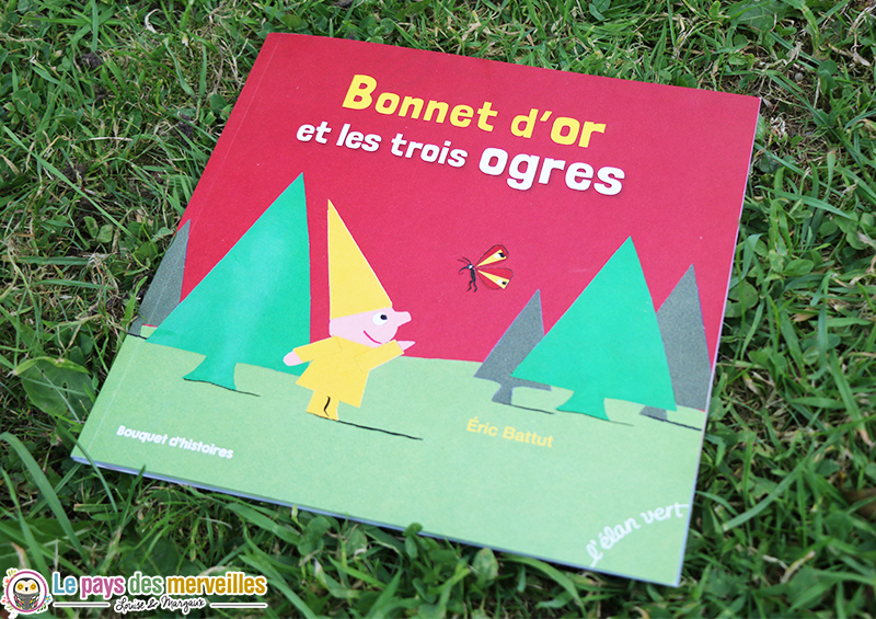 bonnet or et les trois ogres