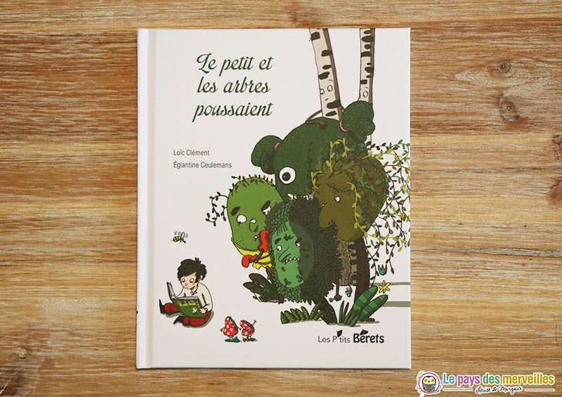 Couverture du livre "Le petit et les arbres poussaient"