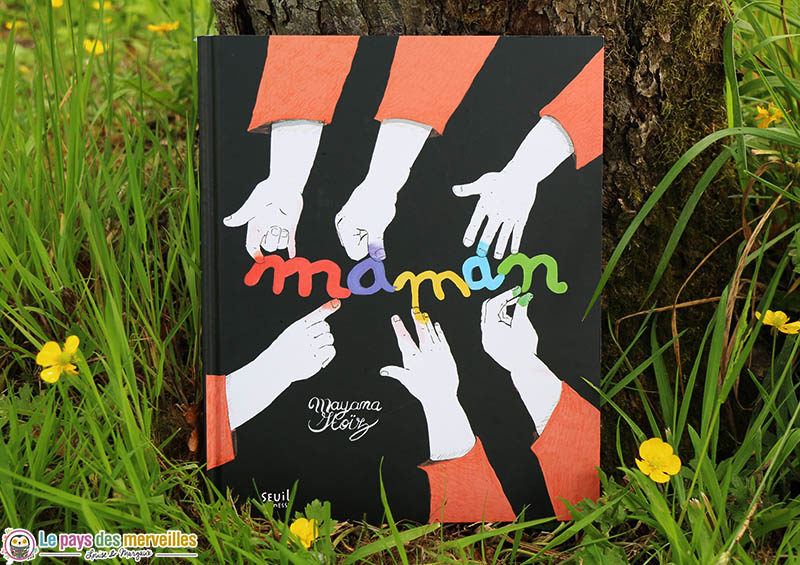couverture du livre maman de Mayana Itoïz