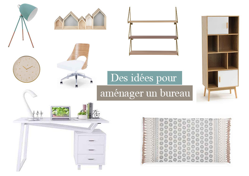 Des idées de déco pour l'aménagement de mon bureau