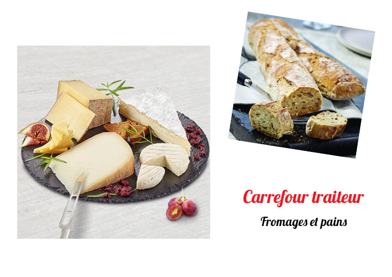 carrefour traiteur fromages et pain