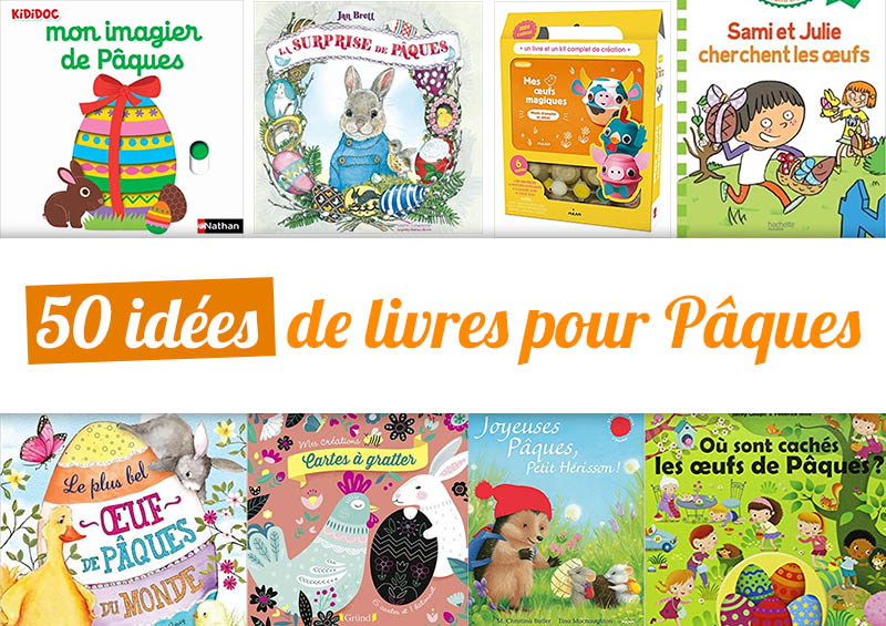 50 idées de livres pour Pâques