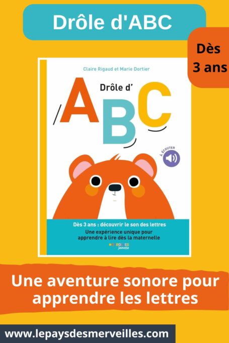 Livre pour apprendre à lire : Drôle d'ABC