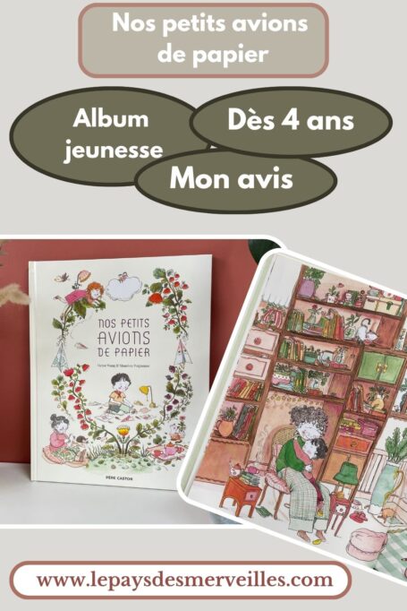 Nos petits avions de papier album jeunesse dès 4 ans