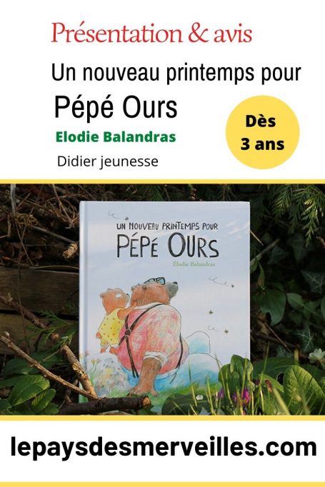 Album Un nouveau printemps pour Pépé Ours