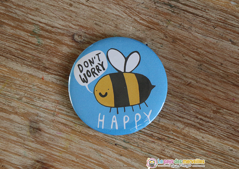 Badge Don't worry Happy