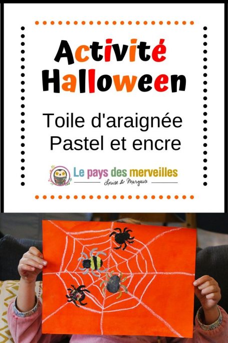 Activité Halloween : toile d'araignée encre et pastel