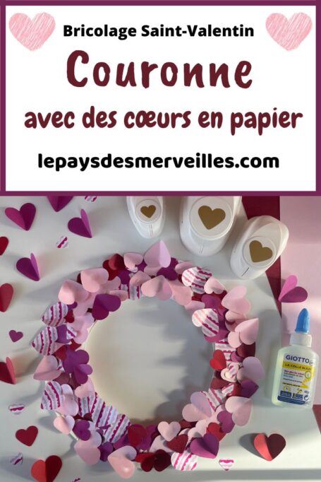 Bricolage Saint-Valentin couronne de cœurs en papier