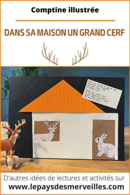 Dans sa maison un grand cerf