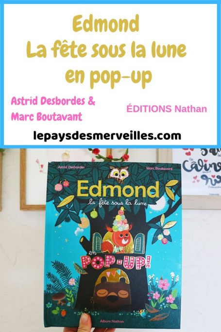 Edmond la fête sous la lune en pop-up