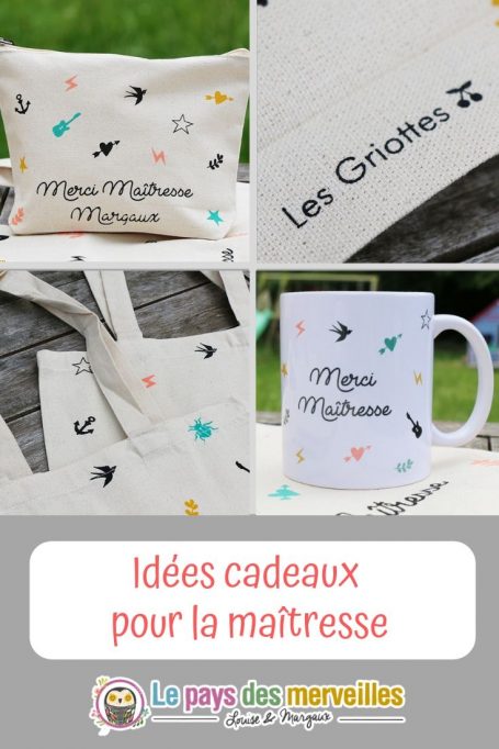 Idées cadeaux pour la maitresse avec Les Griottes