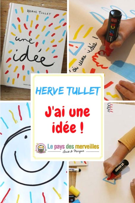 J'ai une idée d'Hervé Tullet