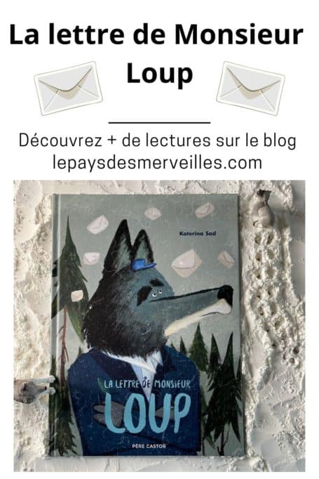 La lettre de Monsieur Loup