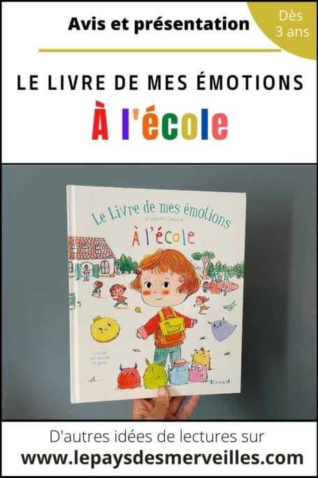 Le livre de mes émotions à l'école