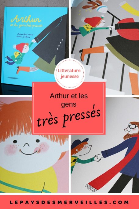 Arthur et les gens très pressés