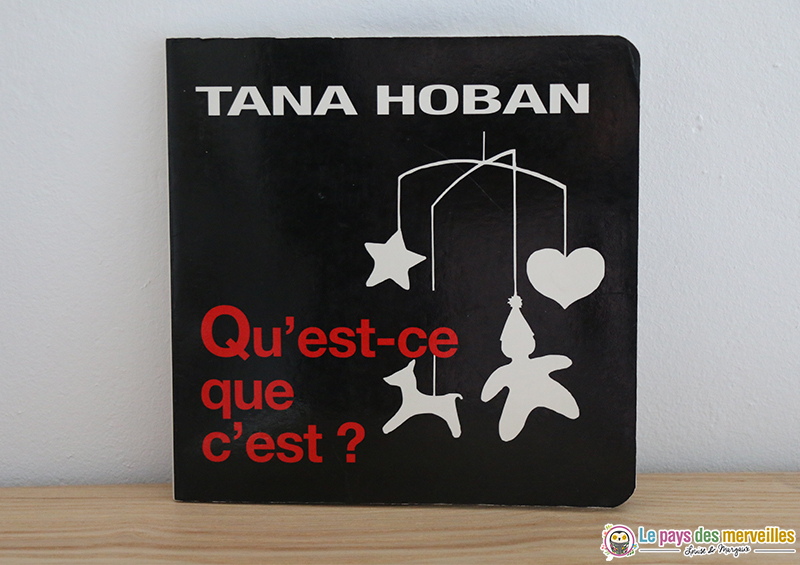 Qu'est-ce que c'est ? de Tana Hoban