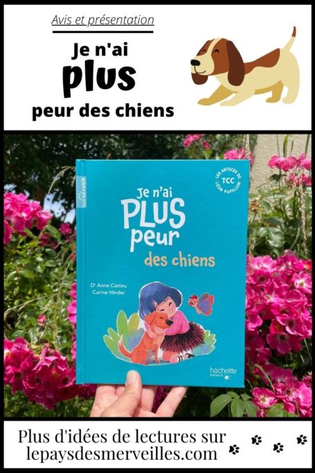 Je n'ai plus peur des chiens