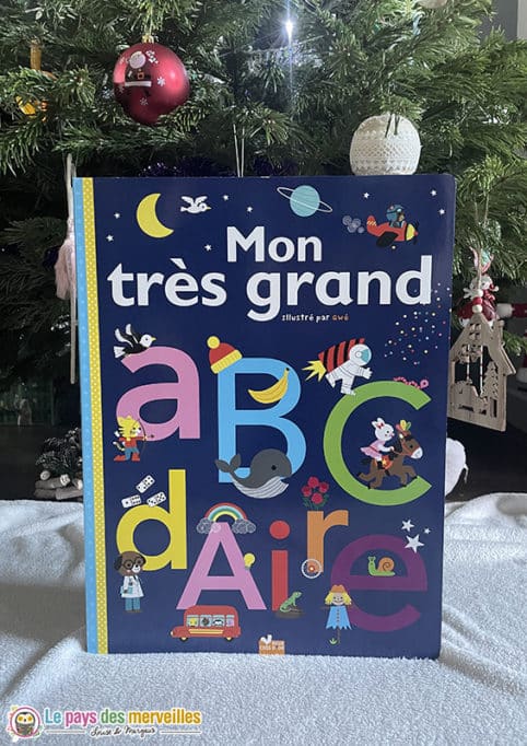 Mon très grand ABCdaire illustré par Gwé