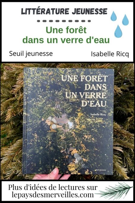 Une forêt dans un verre d'eau