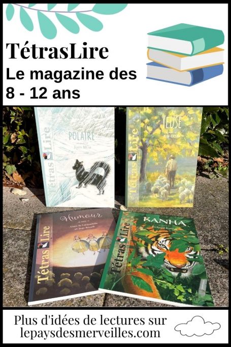 TétrasLire le magazine des 8 - 12 ans