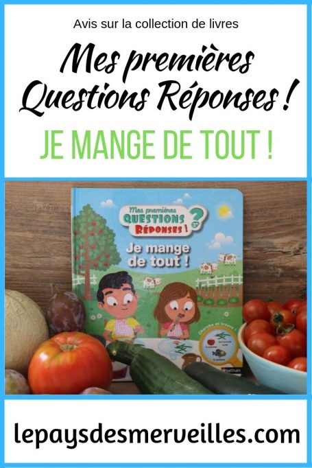 Documentaire Mes premières questions réponses je mange de tout