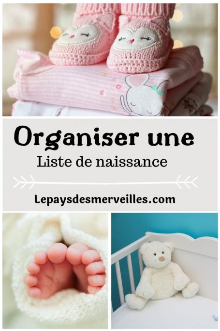 Organiser une liste de naissance