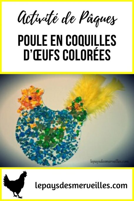 activité de pâques poule en coquilles d’œufs colorées