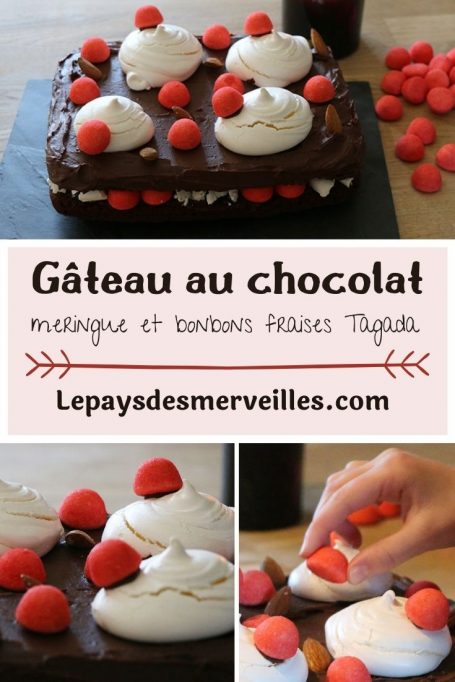 gateau au chocolat meringue et bonbons fraises Tagada