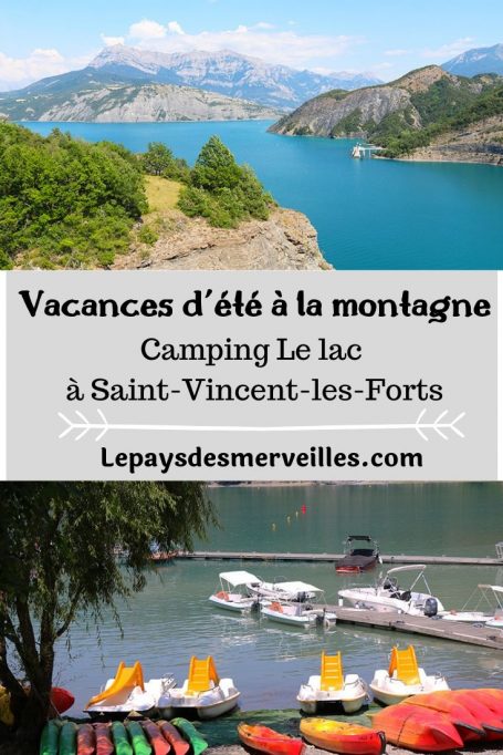 Vacances d'été en famille à la montagne au pied du lac de Serre-Ponçon