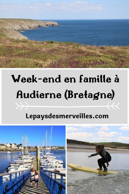 week-end en famille à Audierne en Bretagne